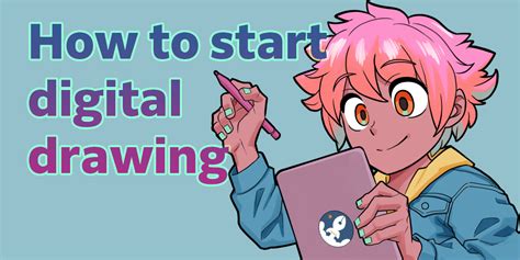 How to Get Better at Digital Art: Tips and Strategies for Mastering the Digital Canvas