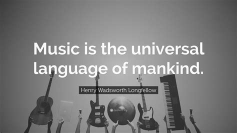 ossia meaning music: Music is the universal language of mankind.