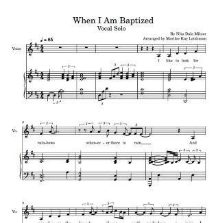 When I Am Baptized: Sheet Music and Beyond